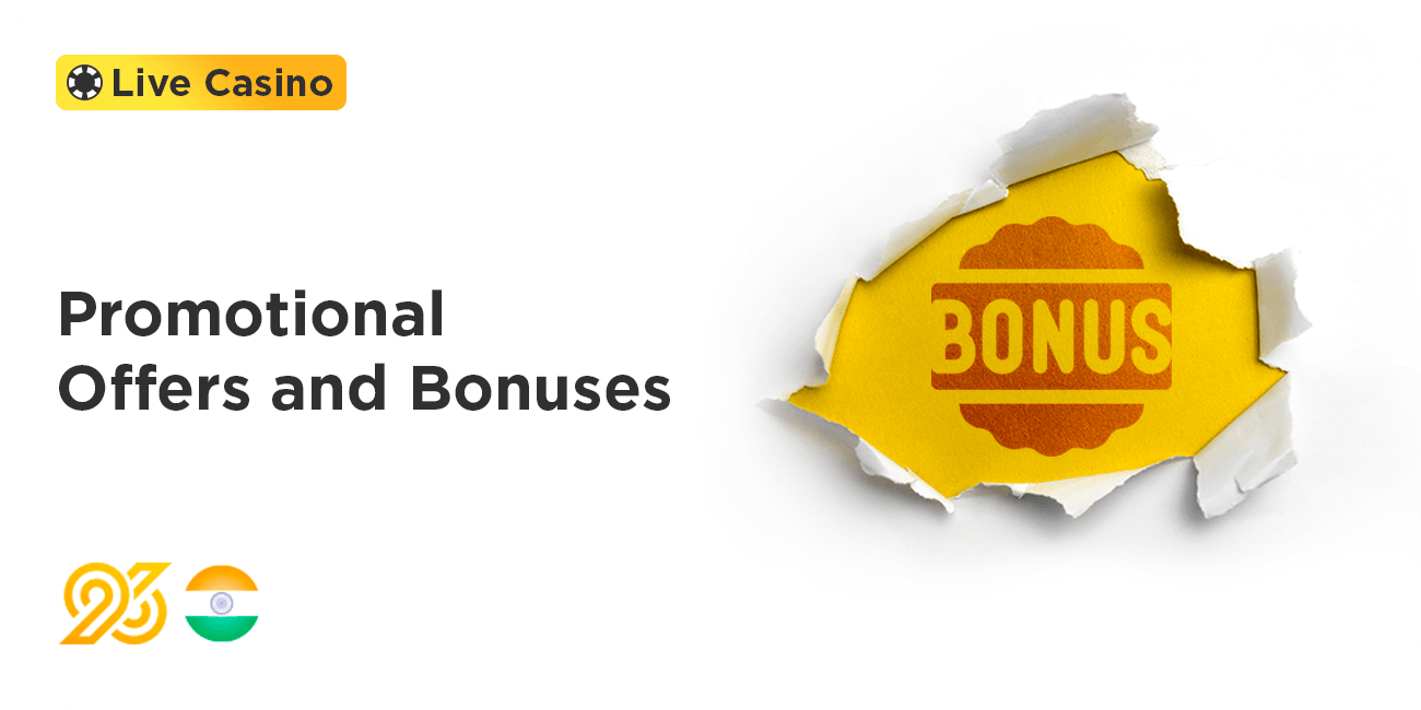 Promotional Offers and Bonuses - 96In India
